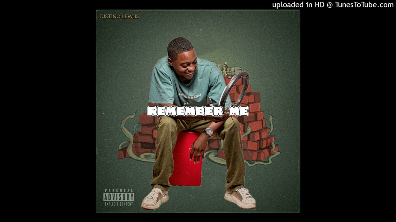 Justino Lewiis - Remember_ [ Prod DHINO BHI ]