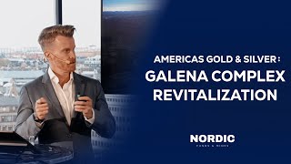 Americas Gold & Silver Presentation | Nordic Funds & Mines 2025