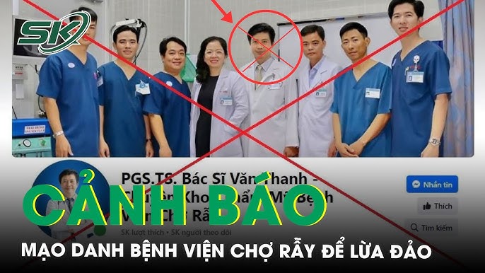 Image hình ảnh hình ảnh hình ảnh hình ảnh Văn Thanh - Cảnh báo mạo danh, cắt ghép hình ảnh Bệnh viện Chợ Rẫy để lừa đảo ...