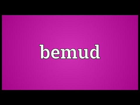 Bemud Meaning