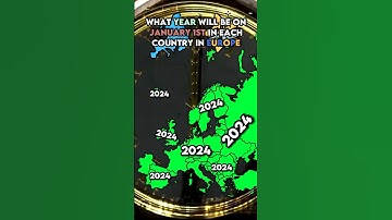 [Mapping / Maps] What year will be on January 1st in each country in Europe