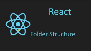 #3, React Folder Structure || Introduction to Folder Structure In React