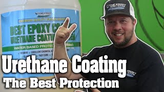 Perfect Urethane Coating Protection!