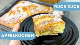 5 min Ruck Zuck Apfelkuchen | Blech Apfelkuchen schnell und einfaches Rezept