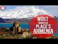 Top 10 Places To Visit in Armenia l Armenia Tourism l Armenia Places To Visit | Russia