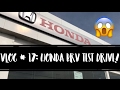VLOG 17 HONDA BRV TEST DRIVE geewillgoplaces