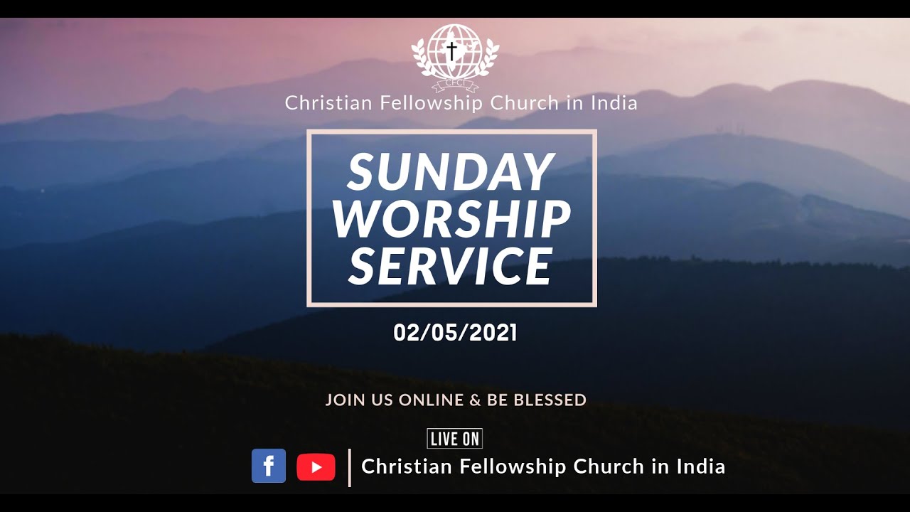 Christian Fellowship Church in India | Zoom Meeting | SUNDAY SERVICE | 02/05/2021
