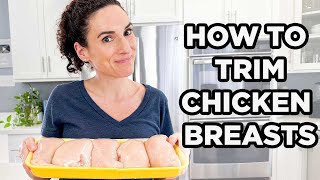 How to Clean & Trim Chicken Breasts Like a PRO! | Beginner Friendly Chicken Prep