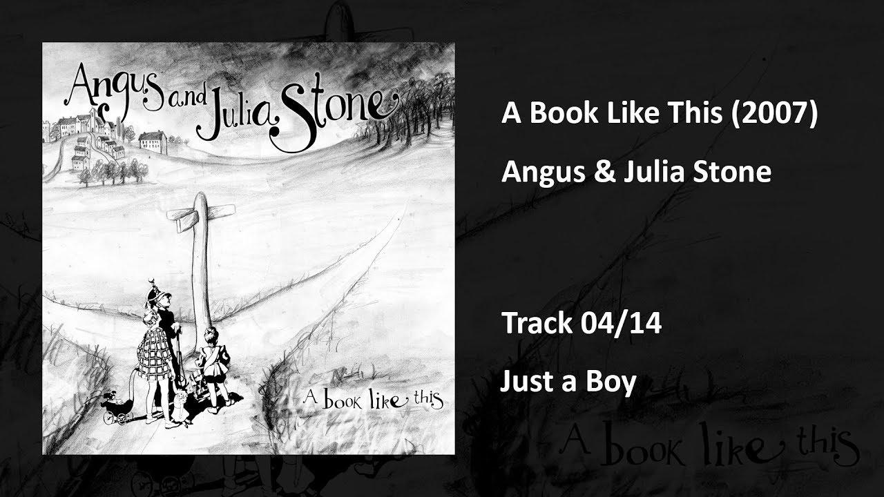Angus & Julia Stone Just a Boy YouTube
