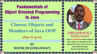 Classes, Objects and Members in Java Object Oriented Programming Language