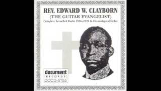 Rev.Edward W. Clayborn - Your enemy cannot harm you, but watch your close friend chords