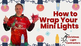 How to Wrap Mini Lights - TANGLE FREE