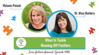 When to Tackle Weaning Off Pacifiers with Pediatric Feeding Specialist Melanie Potock