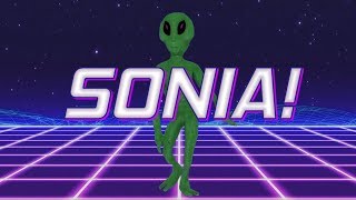 Happy Birthday Sonia - Alien Remix