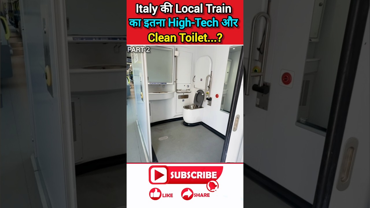 Italy की Local Train का इतना High-Tech और Clean Toilet ! PART-2
