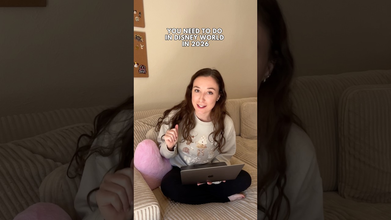 26 Disney World Must Dos for 2026
