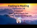 Freedom? Ep 24 Feeling is Healing Holistic Radio 6-7pm Telegram Jenny Luscombe EFT