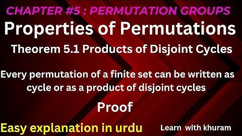 Every Permutation of Set can be written as Cycle or Product of Disjoint Cycles || Abstract Algebra