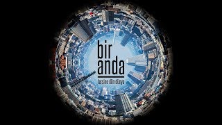 BİR ANDA - TERSİNE DÖN DÜNYA