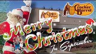 CRACKER BARREL- Christmas Sneak Peek in September