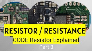 SMD Resistor Part 3  Code Resistor / Fuse Resistor  ( in Hindi ) in Electronics Full explained