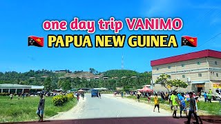 ONE DAY TRIP VANIMO SANDAUN PROVINCE PNG 🇵🇬 | BEAUTIFUL VANIMO 🌴🌺