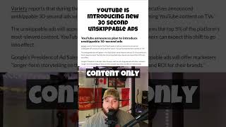 Youtube Is Introducing New 30 Second Unskippable Ads #youtubeshorts #youtube #shorts #viral
