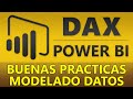 Curso DAX en Power BI (2020) - Buenas Prácticas de Modelado de Datos