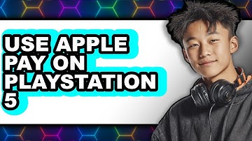 How to Use Apple Pay on PlayStation 5 2025 - Easy Guide