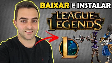 Como instalar o jogo League of Legends?