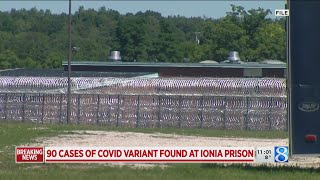 90 cases of COVID variant found at Ionia prison