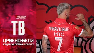Звезда ТВ | Црвено-бели кадар за сезону 2026/27