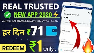 New Earning Apps 2020 || ₹71 Free Paytm Cash || Best Earning Apps 2020