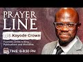 "PRAYER LINE'' WITH KAYODE CROWN