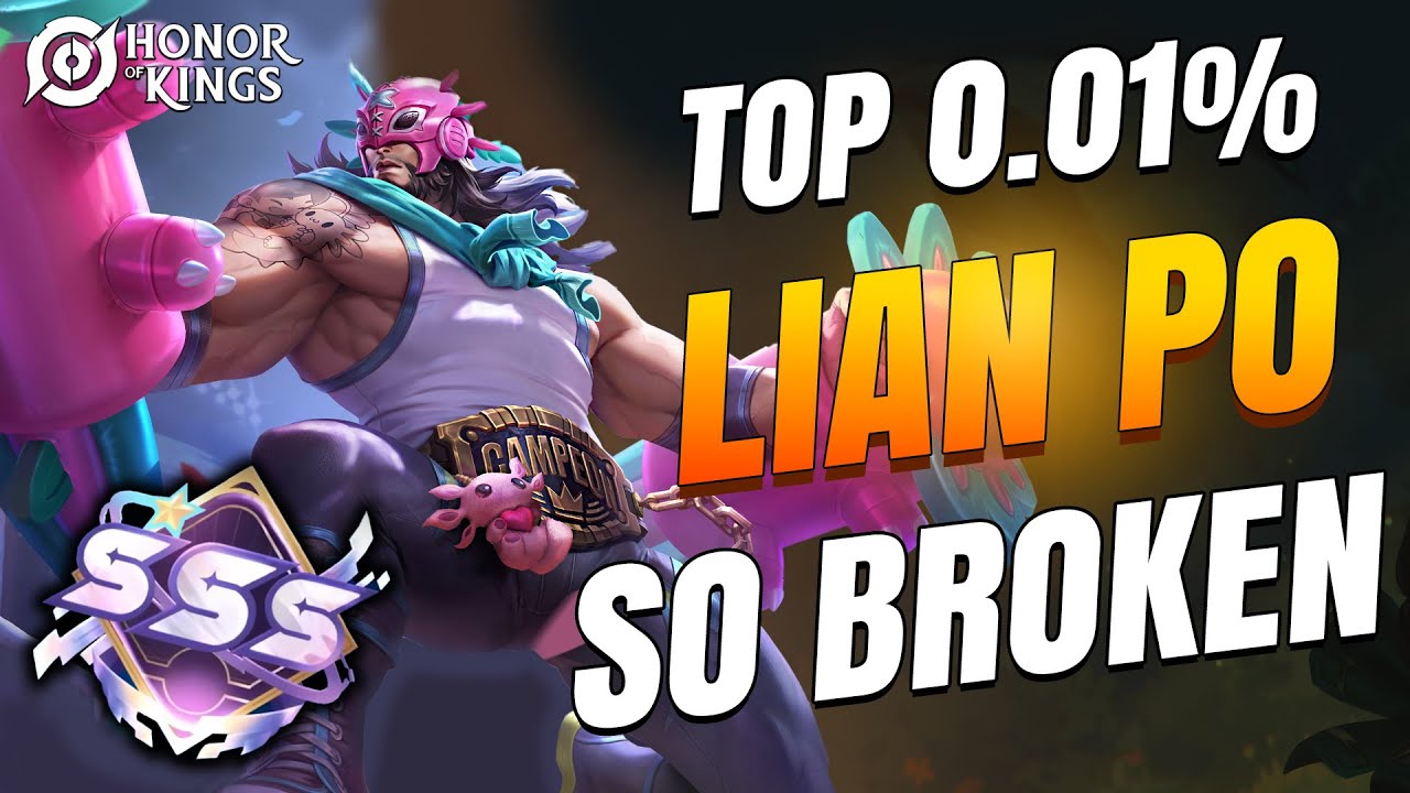 TOP 1 LIAN PO | UNSTOPPABLE IN HIGH RANK | Honor of Kings