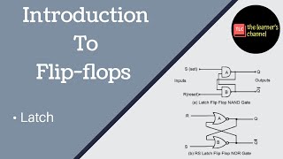 Introduction to Flip Flops || Latch ||
