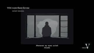 Download lagu You were there for me-Henry Moodie-Slowed Reverb-Aymix