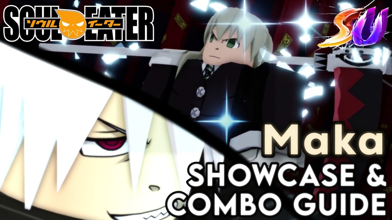 Демонстрация Маки и руководство по комбинациям (Soul Resonance) - Shonen Unleashed