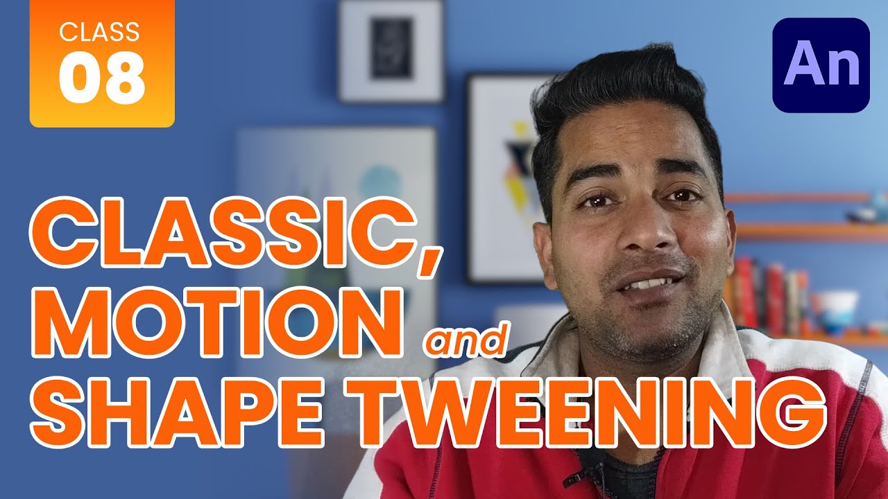 Classic vs Motion vs Shape Tween in Adobe Animate tutorial in Hindi ...