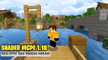 SHADER MCPE 1.18 TERBAIK REALISTIC NO LAG SUPPORT RAM KECIL | EV Shader