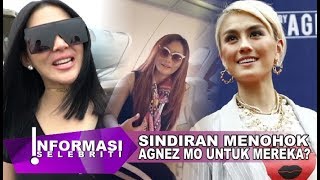 Tak Terduga! Agnez Mo Tiba Tiba Sindir Syahrini & Inul Daratista?