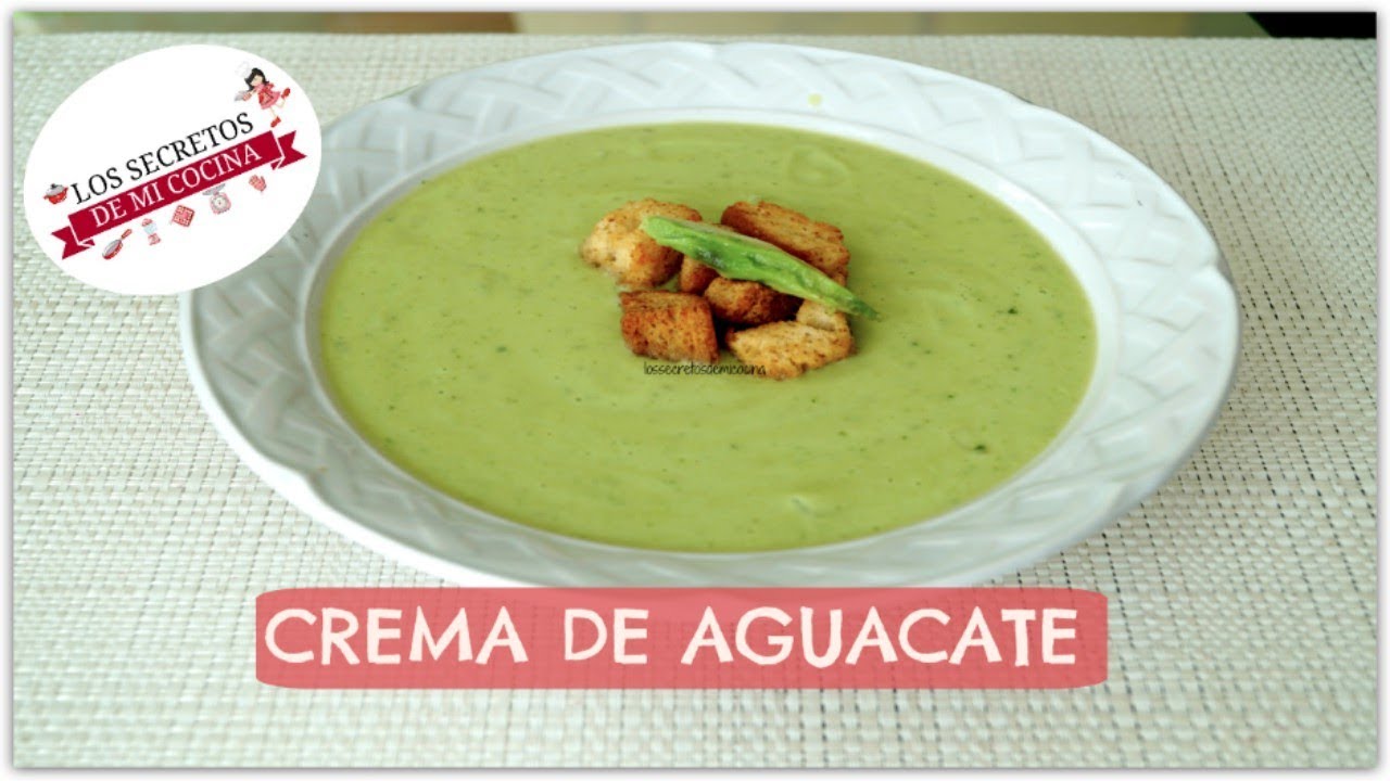 CREMA DE AGUACATE🍰LOS SECRETOS DE MI COCINA🍰