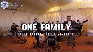 One Family - BCBP Talisay Music Ministry