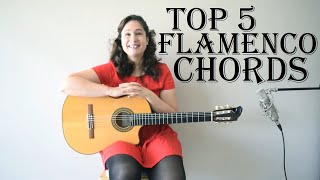 Video thumbnail of "Top 5 flamenco and Spanish guitar chords"