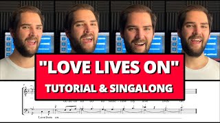 Love Lives On - Tag Tutorial & Singalong
