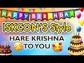 Happy birt.ay to you  hare krishna to you  hare krishna birt.ay song  iskcon birt.ay song