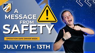 A Message from Safety: Operation Safe Driver Week 2024