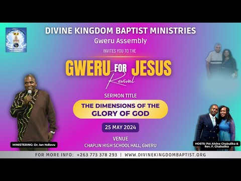 The Dimensions of the Glory of God | Teacher Ian Ndlovu | Gweru Revival Service