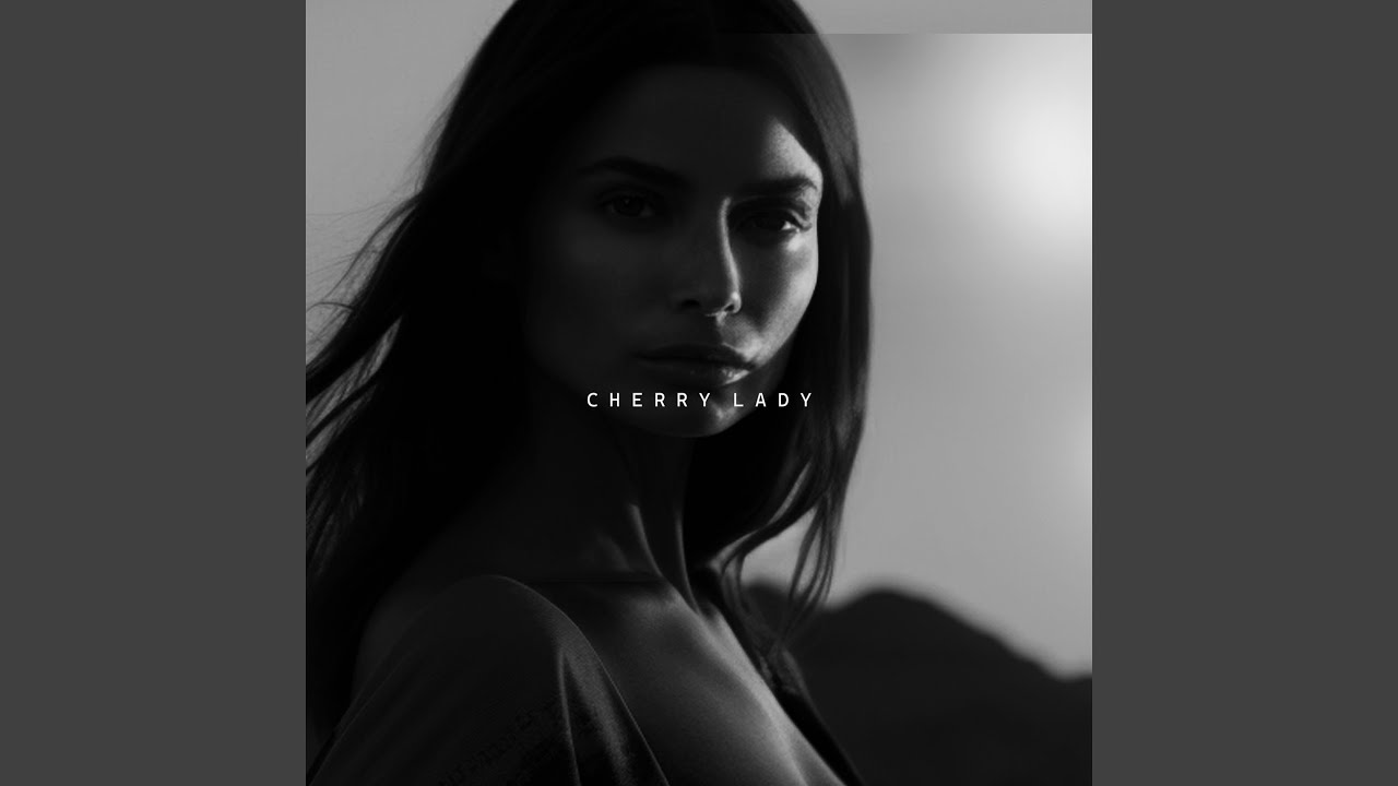 Watch Cherry Lady on YouTube Watch Cherry Lady on YouTube