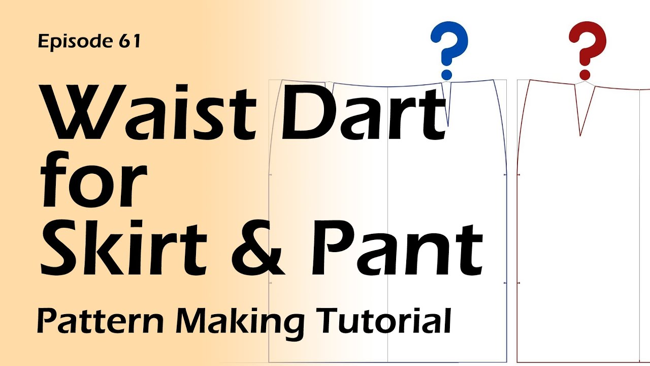 How to calculate waist dart width (for skirts & pants) with your body ...